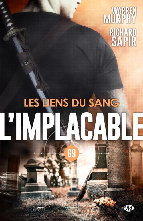 Cover of the book Les Liens du sang by Richard Sapir, Warren Murphy, Bragelonne
