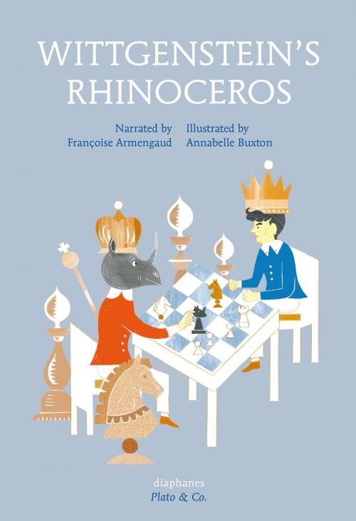 Cover of the book Wittgenstein's Rhinoceros by Françoise Armengaud, Diaphanes
