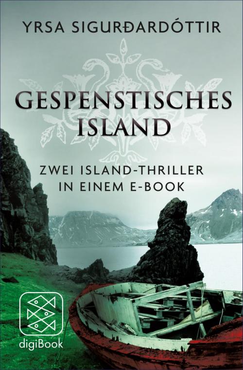 Cover of the book Gespenstisches Island by Yrsa Sigurdardóttir, FISCHER digiBook