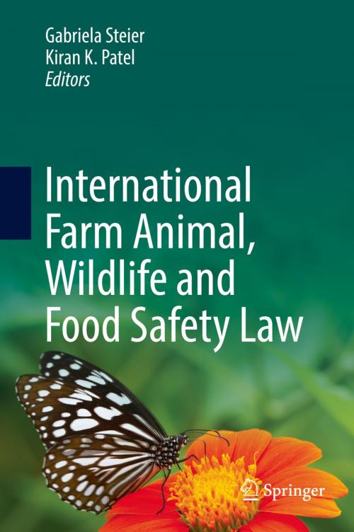 Cover of the book International Farm Animal, Wildlife and Food Safety Law by , Springer International Publishing
