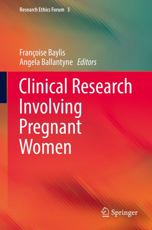 Cover of the book Clinical Research Involving Pregnant Women by , Springer International Publishing