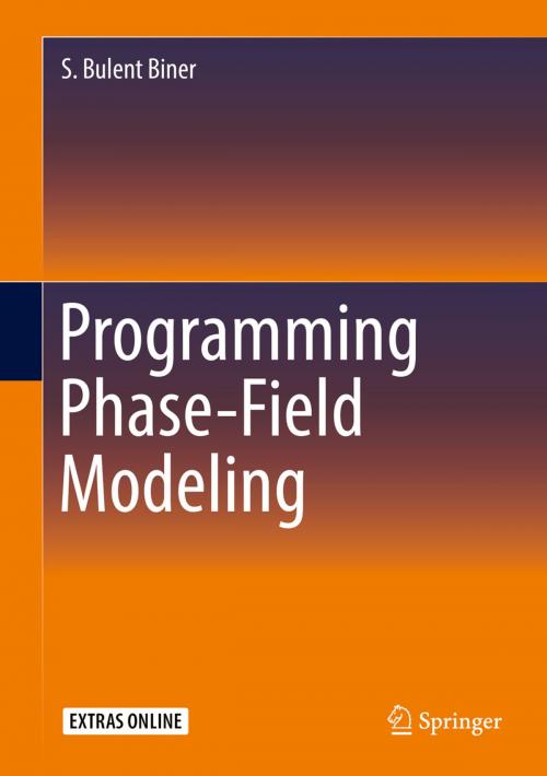 Cover of the book Programming Phase-Field Modeling by S. Bulent Biner, Springer International Publishing