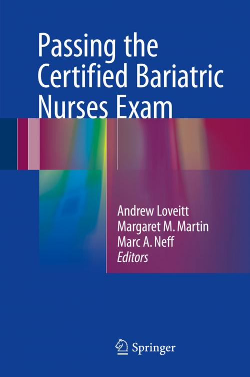 Cover of the book Passing the Certified Bariatric Nurses Exam by , Springer International Publishing