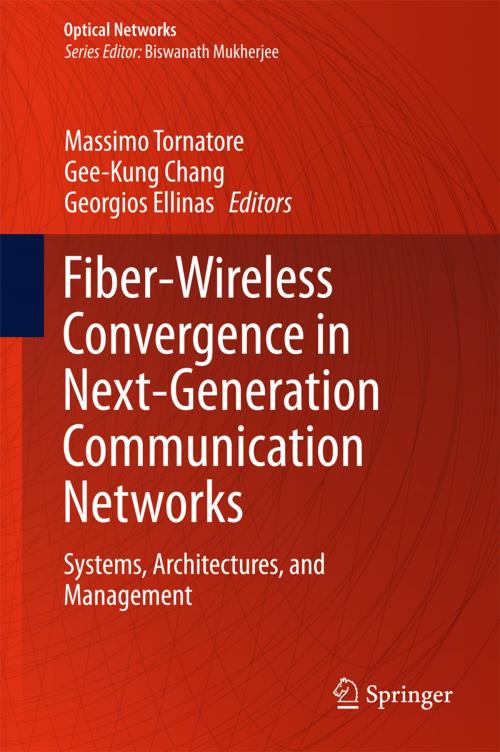 Cover of the book Fiber-Wireless Convergence in Next-Generation Communication Networks by , Springer International Publishing
