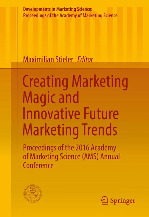 Cover of the book Creating Marketing Magic and Innovative Future Marketing Trends by , Springer International Publishing