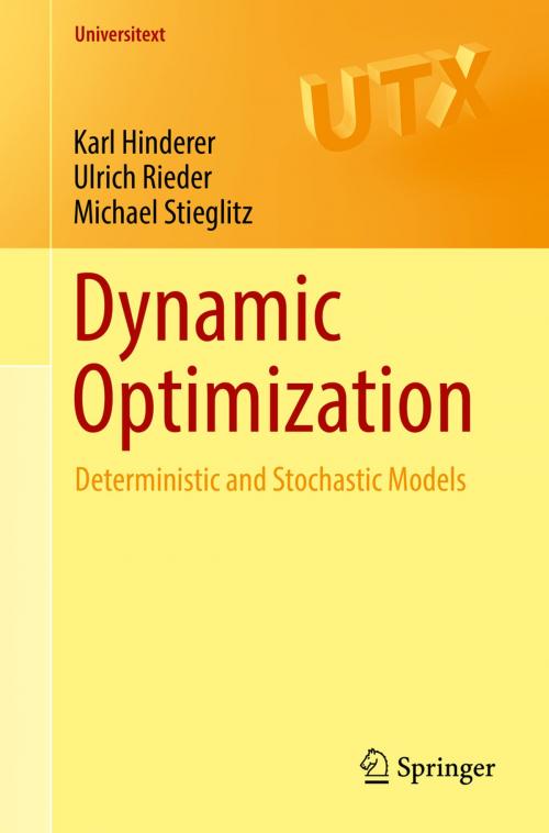 Cover of the book Dynamic Optimization by Karl Hinderer, Ulrich Rieder, Michael Stieglitz, Springer International Publishing
