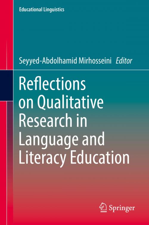 Cover of the book Reflections on Qualitative Research in Language and Literacy Education by , Springer International Publishing