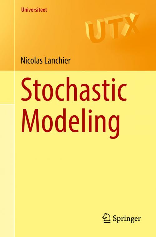 Cover of the book Stochastic Modeling by Nicolas Lanchier, Springer International Publishing