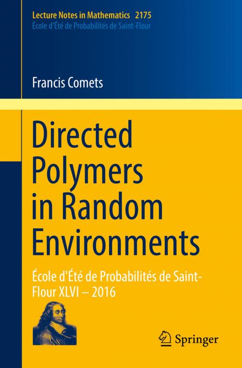 Cover of the book Directed Polymers in Random Environments by Francis Comets, Springer International Publishing