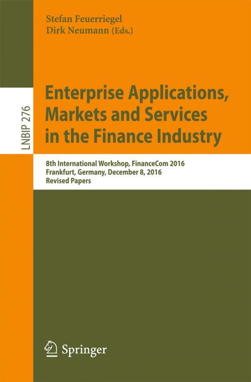 Cover of the book Enterprise Applications, Markets and Services in the Finance Industry by , Springer International Publishing