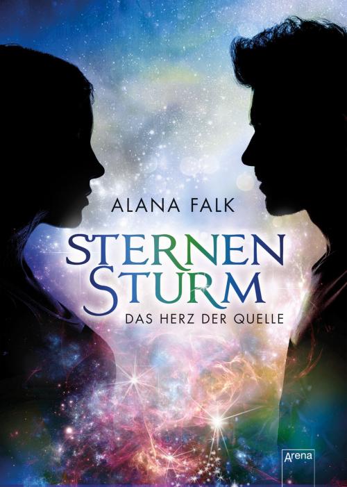 Cover of the book Das Herz der Quelle (1). Sternensturm by Alana Falk, Arena Verlag