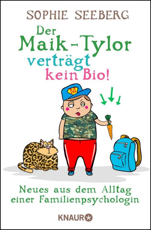Cover of the book Der Maik-Tylor verträgt kein Bio by Sophie Seeberg, Knaur eBook