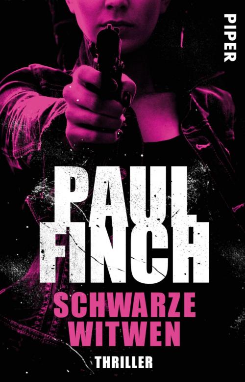 Cover of the book Schwarze Witwen by Paul Finch, Piper ebooks