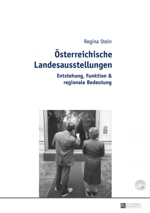 Cover of the book Oesterreichische Landesausstellungen by Regina Stein, Peter Lang