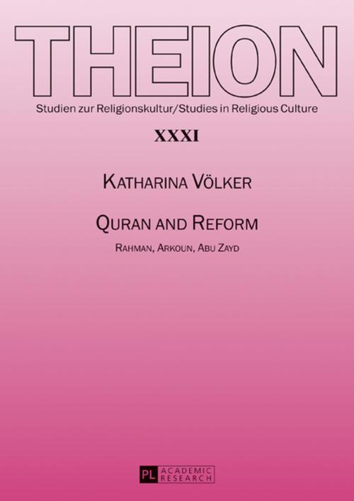 Cover of the book Quran and Reform by Katharina Völker, Peter Lang