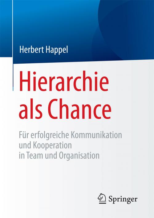 Cover of the book Hierarchie als Chance by Herbert Happel, Springer Fachmedien Wiesbaden