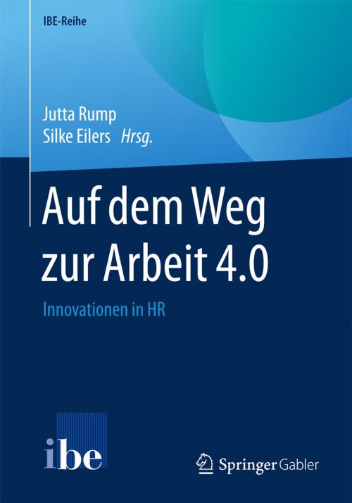 Cover of the book Auf dem Weg zur Arbeit 4.0 by , Springer Berlin Heidelberg