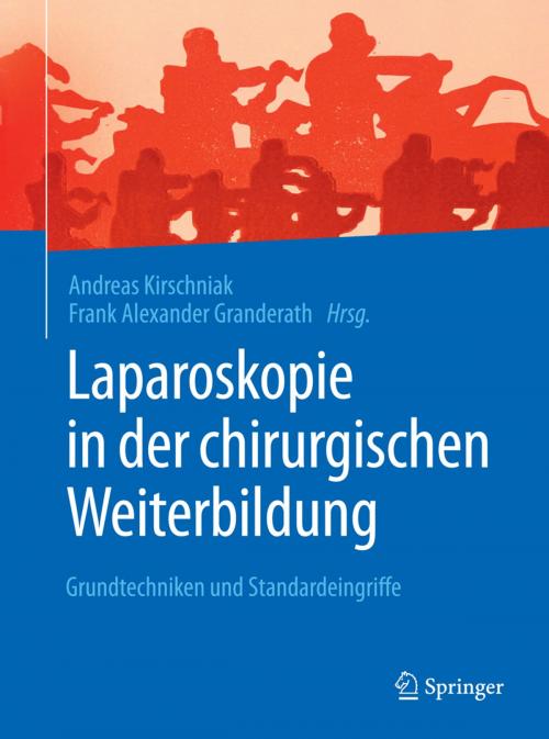 Cover of the book Laparoskopie in der chirurgischen Weiterbildung by , Springer Berlin Heidelberg