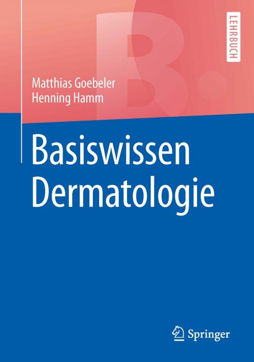 Cover of the book Basiswissen Dermatologie by , Springer Berlin Heidelberg