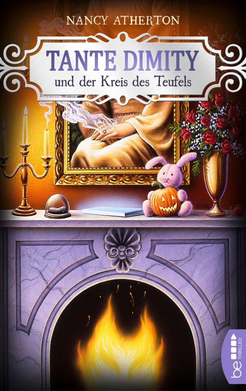Cover of the book Tante Dimity und der Kreis des Teufels by Nancy Atherton, beTHRILLED by Bastei Entertainment