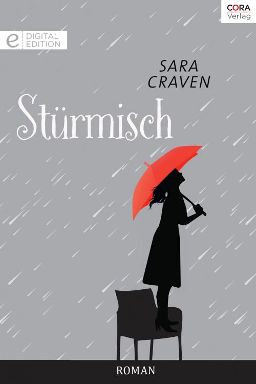 Cover of the book Stürmisch by Sara Craven, CORA Verlag