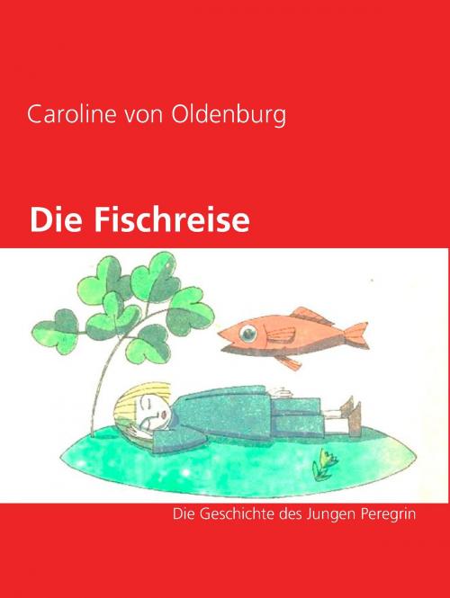 Cover of the book Die Fischreise by , Books on Demand