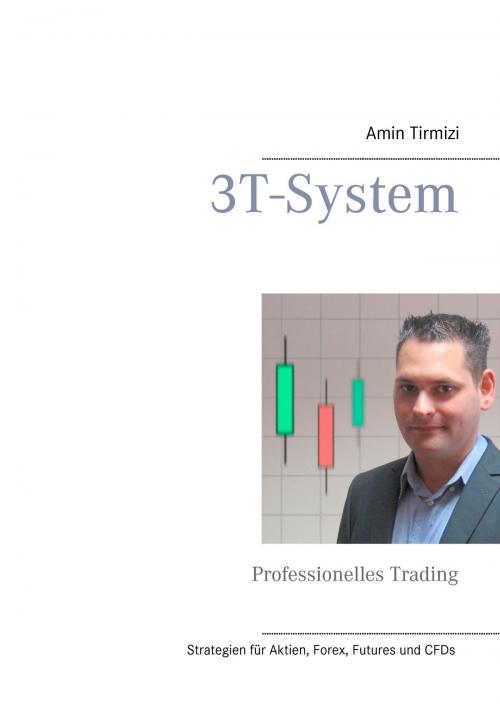 Cover of the book 3T-System by Amin Tirmizi, Books on Demand