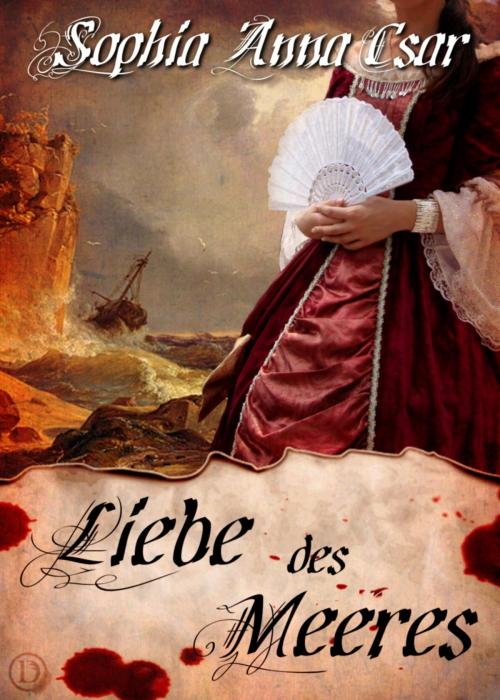Cover of the book Liebe des Meeres by Sophia Anna Csar, BookRix