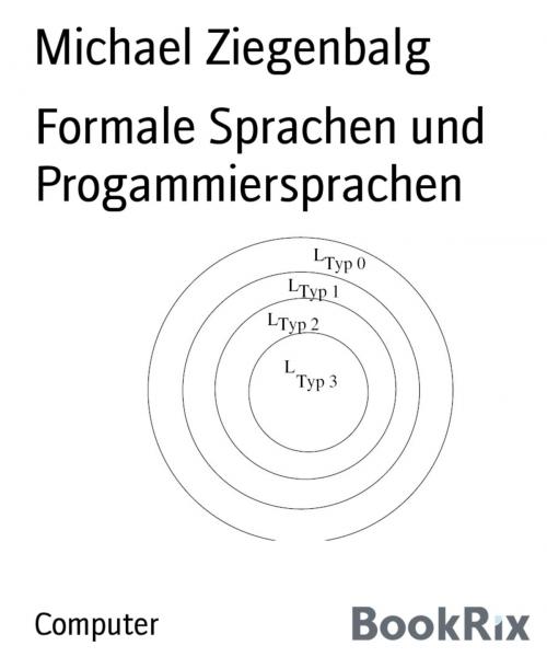 Cover of the book Formale Sprachen und Progammiersprachen by Michael Ziegenbalg, BookRix