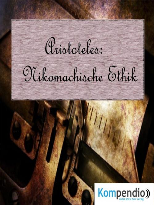 Cover of the book Aristoteles: Nikomachische Ethik by Alessandro Dallmann, epubli