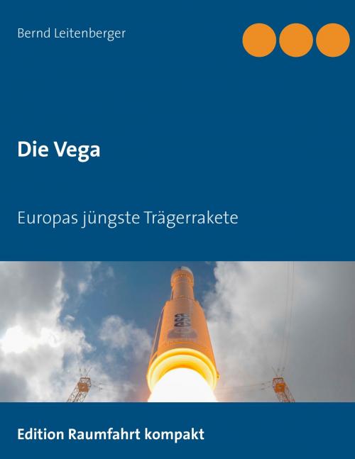 Cover of the book Die Vega by Bernd Leitenberger, Books on Demand