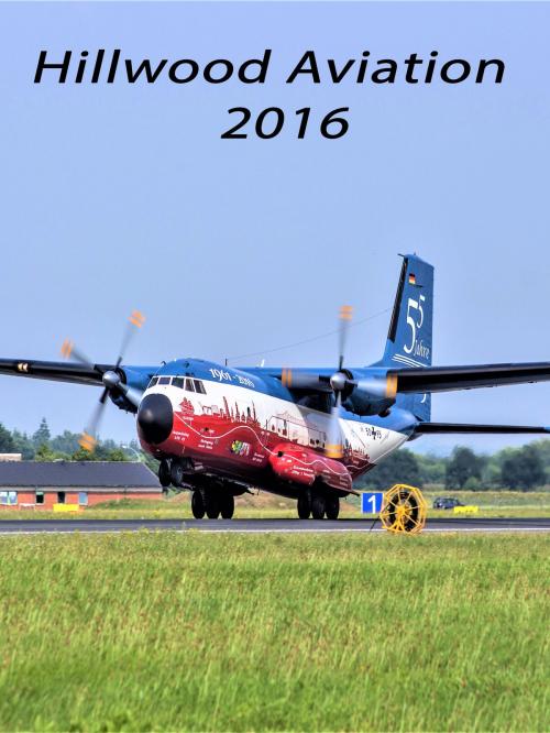 Cover of the book Hillwood Aviation 2016 by Hauke Berkholtz, Books on Demand