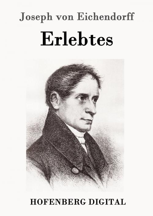 Cover of the book Erlebtes by Joseph von Eichendorff, Hofenberg