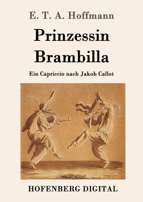 Cover of the book Prinzessin Brambilla by E. T. A. Hoffmann, Hofenberg