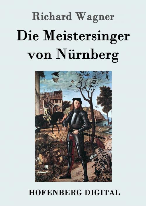 Cover of the book Die Meistersinger von Nürnberg by Richard Wagner, Hofenberg