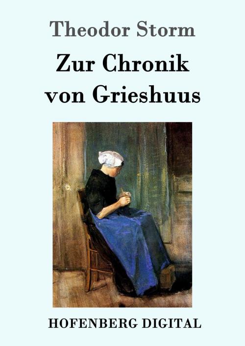 Cover of the book Zur Chronik von Grieshuus by Theodor Storm, Hofenberg