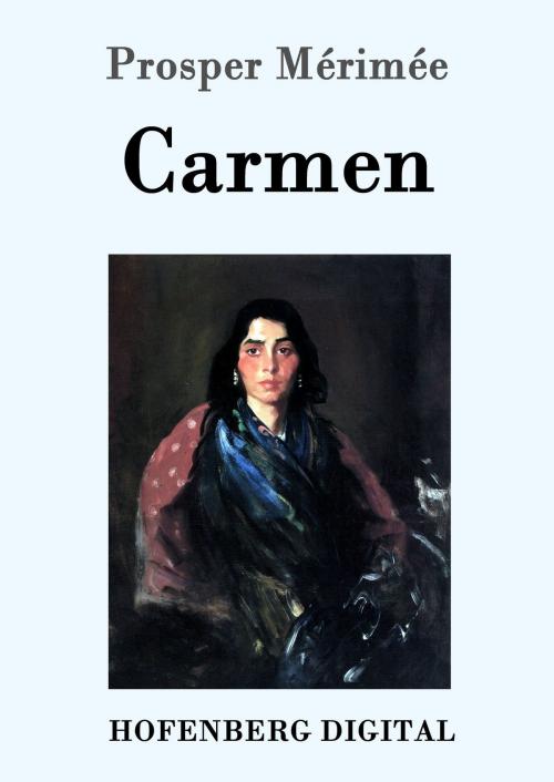 Cover of the book Carmen by Prosper Mérimée, Hofenberg