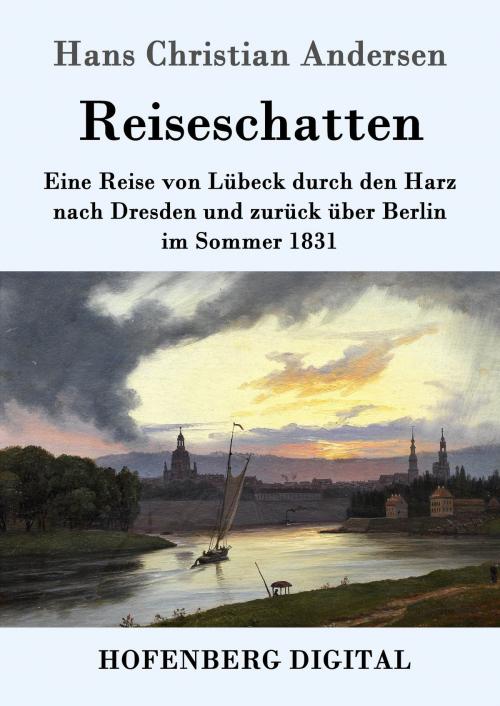 Cover of the book Reiseschatten by Hans Christian Andersen, Hofenberg