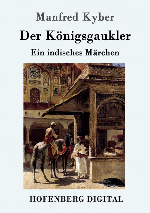Cover of the book Der Königsgaukler by Manfred Kyber, Hofenberg