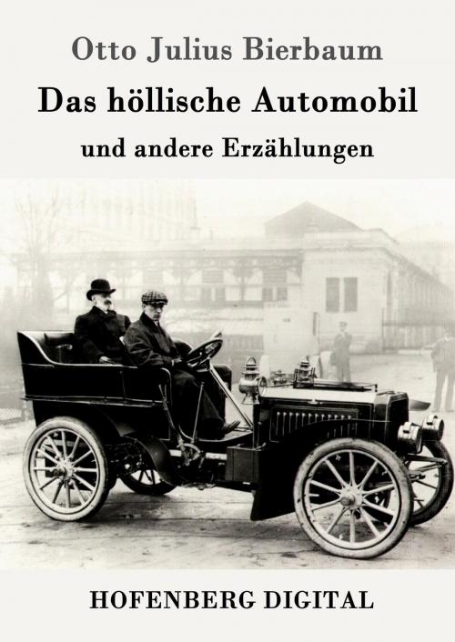 Cover of the book Das höllische Automobil by Otto Julius Bierbaum, Hofenberg