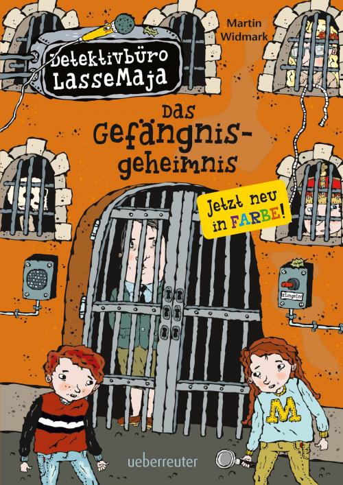 Cover of the book Detektivbüro LasseMaja - Das Gefängnisgeheimnis (Bd. 24) by Martin Widmark, Ueberreuter Verlag