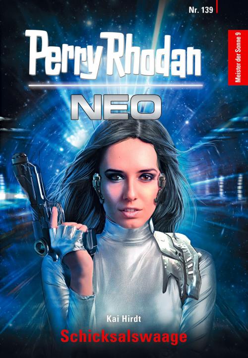 Cover of the book Perry Rhodan Neo 139: Schicksalswaage by Kai Hirdt, Perry Rhodan digital