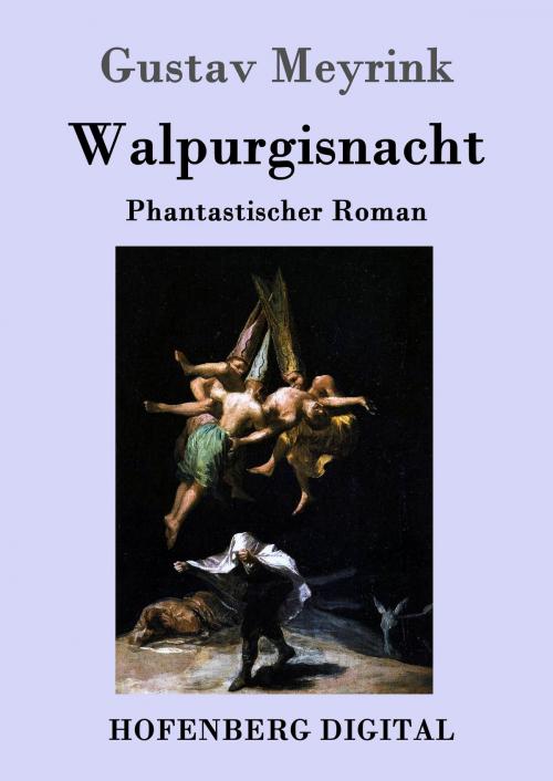Cover of the book Walpurgisnacht by Gustav Meyrink, Hofenberg