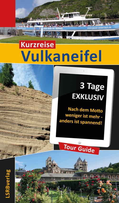 Cover of the book Kurzreise Vulkaneifel by Heidi Rüppel, Jürgen Apel, LSRB-Vlg