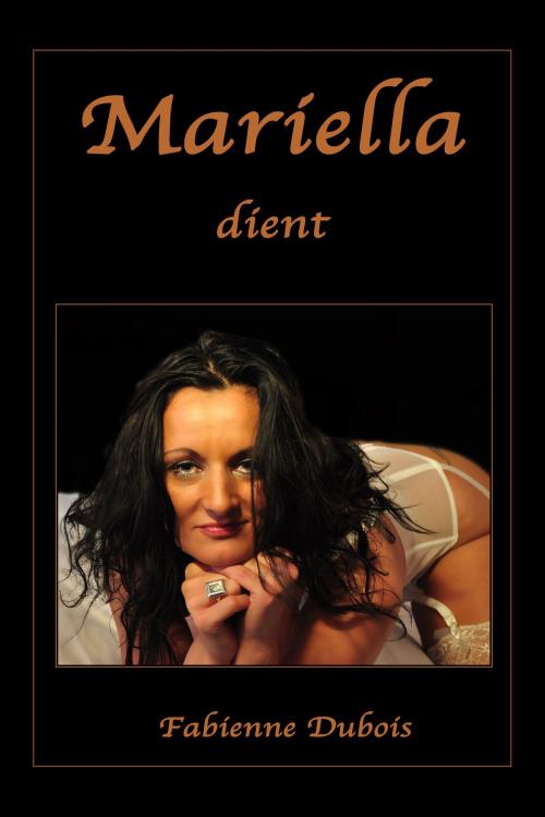 Cover of the book Mariella dient by Fabienne Dubois, Der Neue Morgen - UW