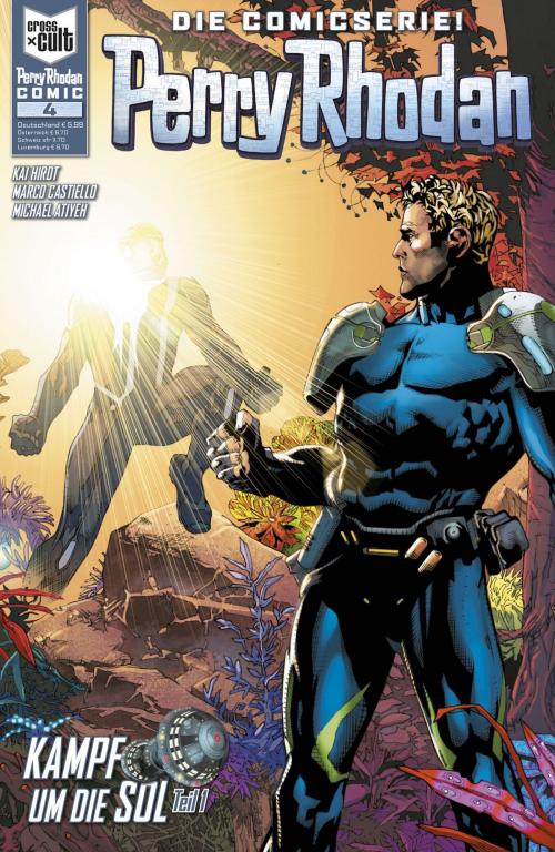 Cover of the book Perry Rhodan Comic 4: Kampf um die SOL by Kai Hirdt, Marco Castiello, Cross Cult