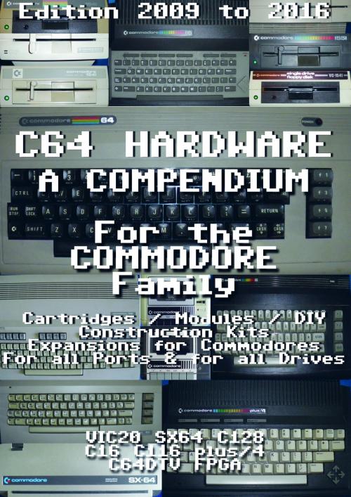 Cover of the book C64 Hardware A Compendium by Holger Weßling, Holger Weßling