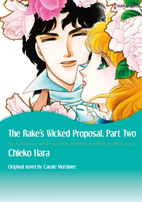 Cover of the book THE RAKE'S WICKED PROPOSAL 2 by Carole Mortimer, Harlequin / SB Creative Corp.