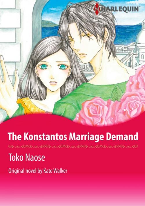 Cover of the book THE KONSTANTOS MARRIAGE DEMAND by Kate Walker, Harlequin / SB Creative Corp.