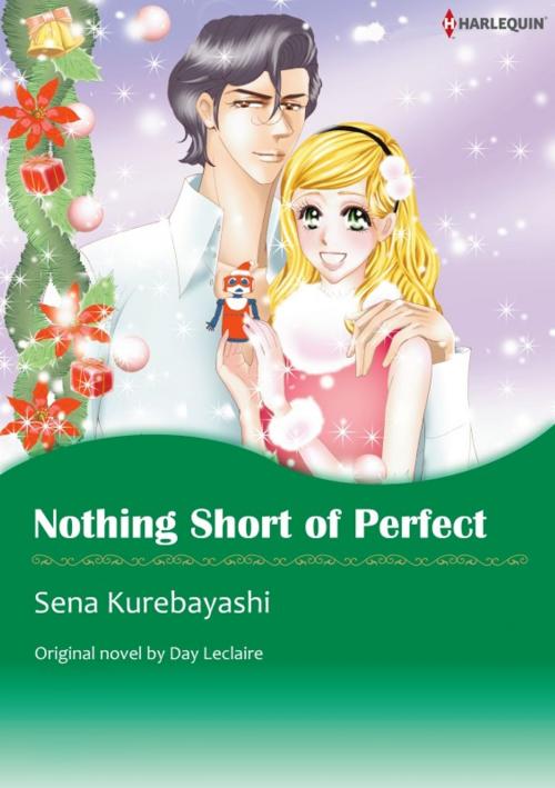 Cover of the book NOTHING SHORT OF PERFECT by Day Leclaire, Harlequin / SB Creative Corp.